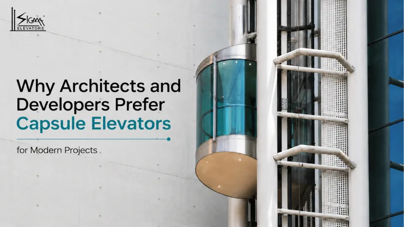 Why Architects and Developers Prefer Capsule Elevators for Modern Projects